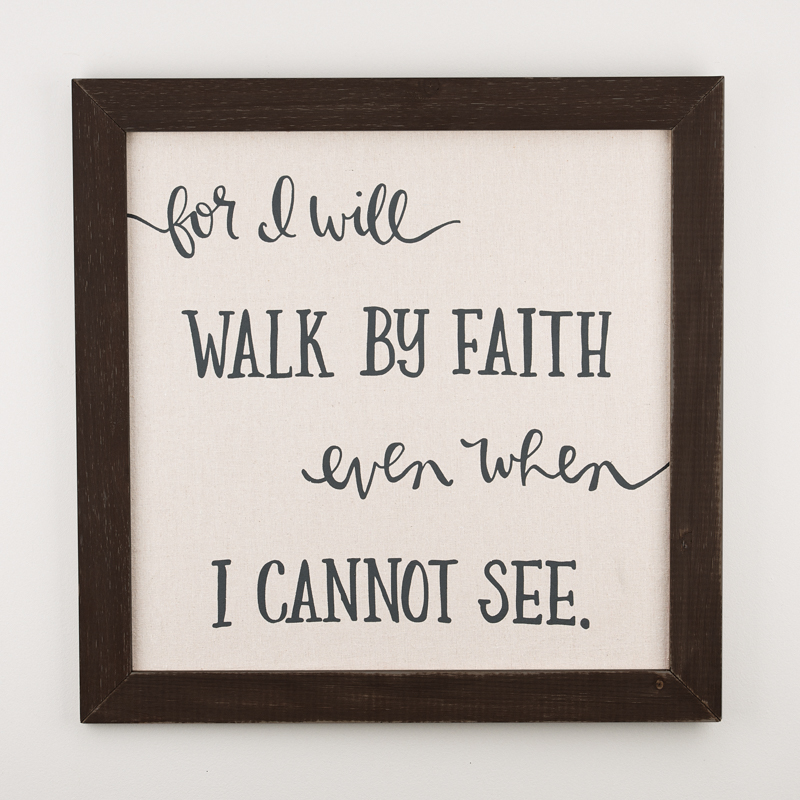 Walk by Faith Board